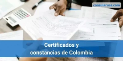 Certificados y constancias de Colombia en Estados Unidos